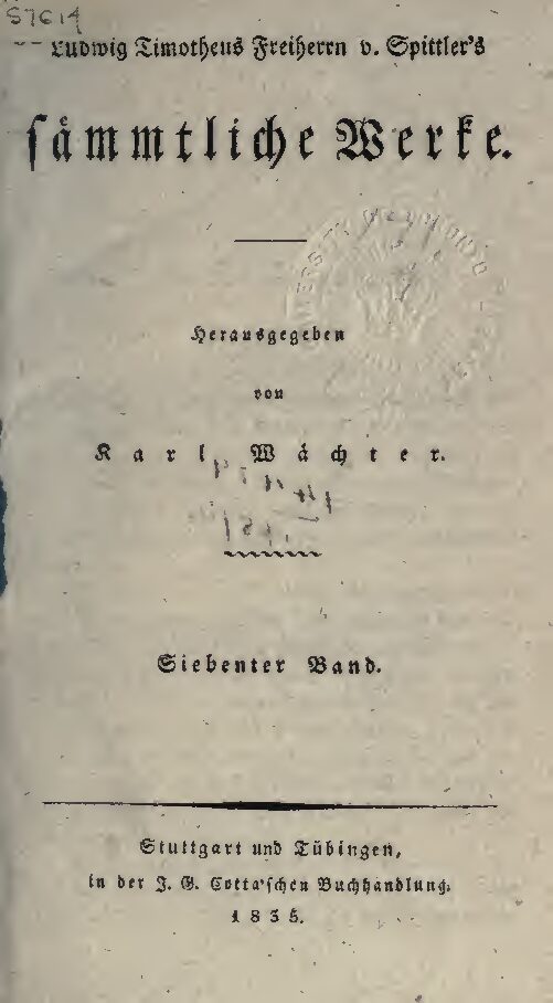 Sämtliche Werke 7. Band - Geschichte des Fürstenthums Hannover seit den Zeiten bis Ende des siebenzehnten Jahrhunderts - Zweiter Theil - 1835