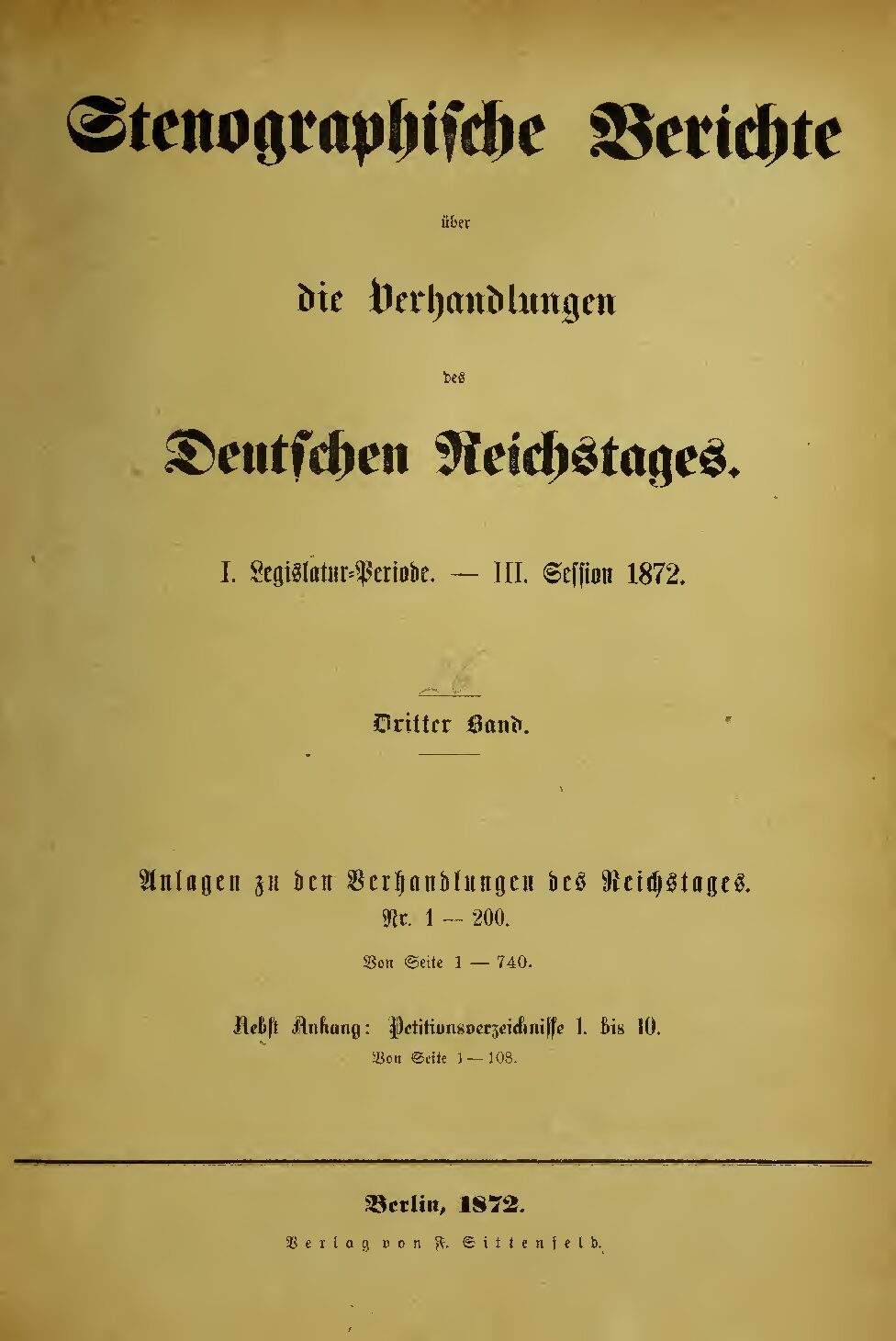 Stenographische Berichte über die Verhandlungen des Deutschen Reichstags 1. Legislaturperiode - III. Session 1872 - 3. Band 1872