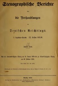 Stenographische Berichte über die Verhandlungen des Deutschen Reichstags 2. Legislaturperiode - III. Session 1875-76 - 2. Band 1876
