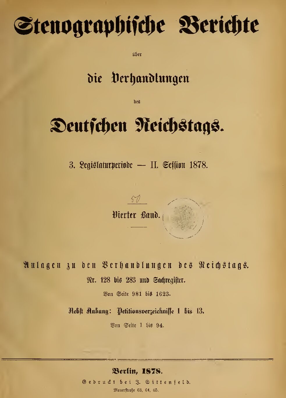 Stenographische Berichte über die Verhandlungen des Deutschen Reichstags 3. Legislaturperiode - II. Session 1878 - 4. Band 1878