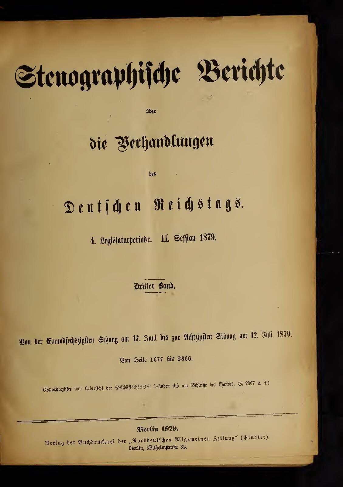 Stenographische Berichte über die Verhandlungen des Deutschen Reichstags 4. Legislaturperiode - II. Session 1879 - 3. Band 1879