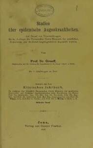 Studien über epidemische Augenkrankheiten - Abdruck aus dem Klinischen Jahrbuch - 1898