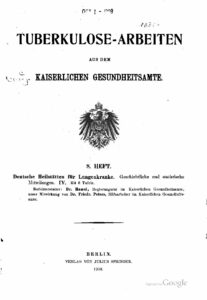 Tuberkulose-Arbeiten aus dem Kaiserlichen Gesundheitsamte 8.Heft - 1908