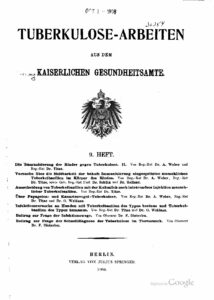 Tuberkulose-Arbeiten aus dem Kaiserlichen Gesundheitsamte 9.Heft - 1908