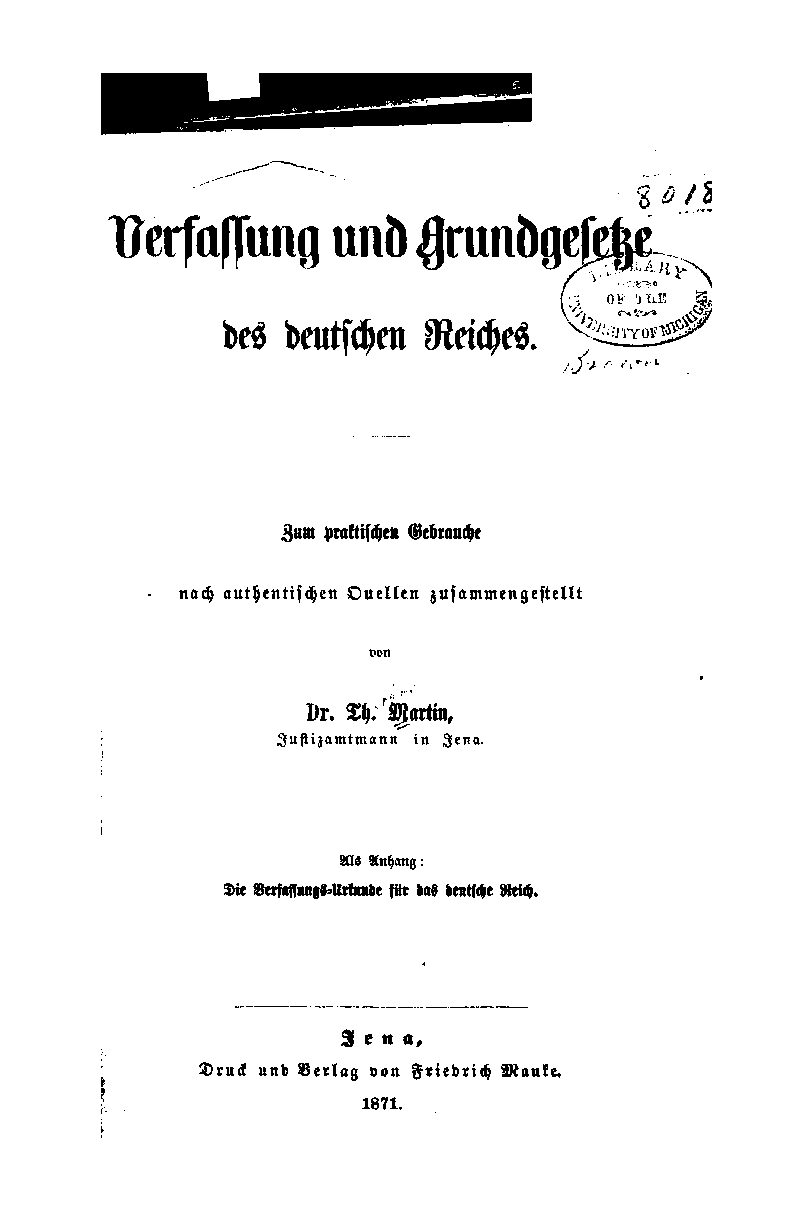 Verfassung und Grundgesetze des Deutschen Reiches - 1871