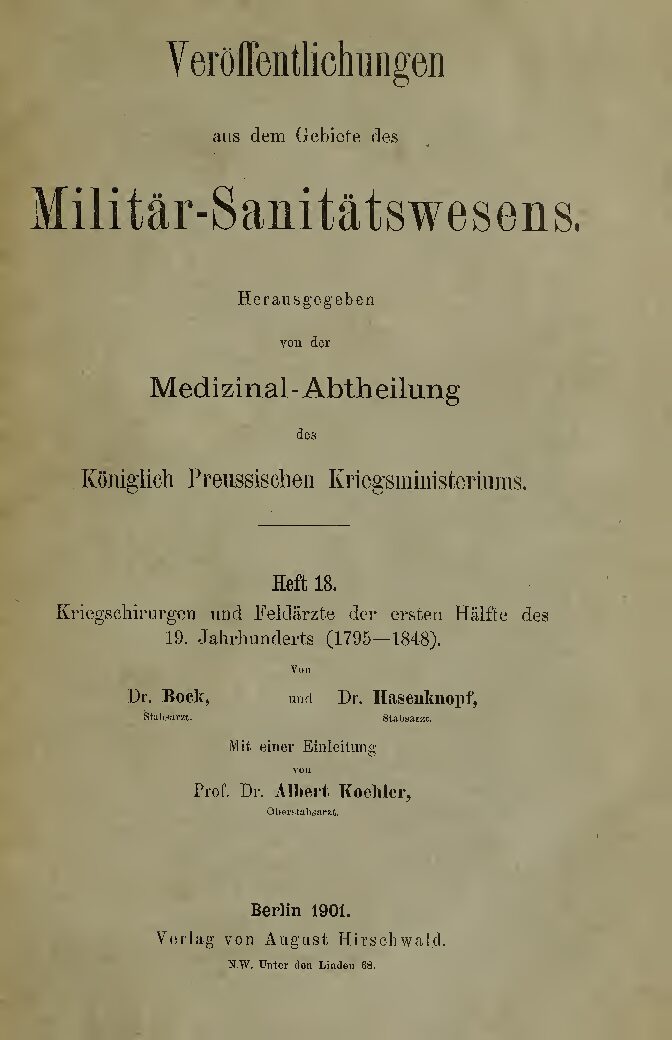 Veröffentlichungen aus dem Gebiete des Militär-Sanitätswesens - Heft 18 - 1901