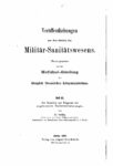 Veröffentlichungen aus dem Gebiete des Militär-Sanitätswesens – Heft 32 – 1906