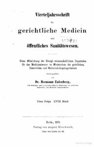 Virteljahrsschrift für gerichtliche Medicin und öffentliches Sanitätswesen Neue Folge 18. Band - 1873