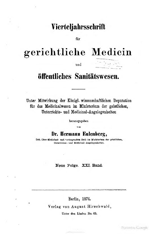 Virteljahrsschrift für gerichtliche Medicin und öffentliches Sanitätswesen Neue Folge 21. Band - 1874