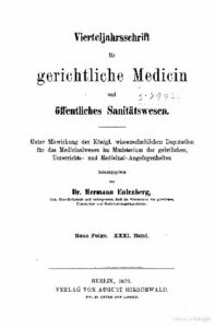 Virteljahrsschrift für gerichtliche Medicin und öffentliches Sanitätswesen Neue Folge 31. Band - 1879