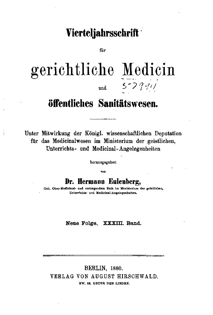 Virteljahrsschrift für gerichtliche Medicin und öffentliches Sanitätswesen Neue Folge 33. Band - 1880