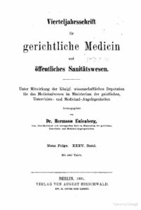Virteljahrsschrift für gerichtliche Medicin und öffentliches Sanitätswesen Neue Folge 35. Band - 1881
