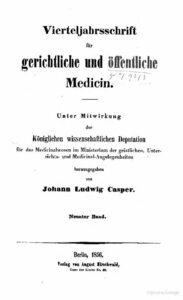 Virteljahrsschrift für gerichtliche und öffentliche Medicin 9. Band - 1856