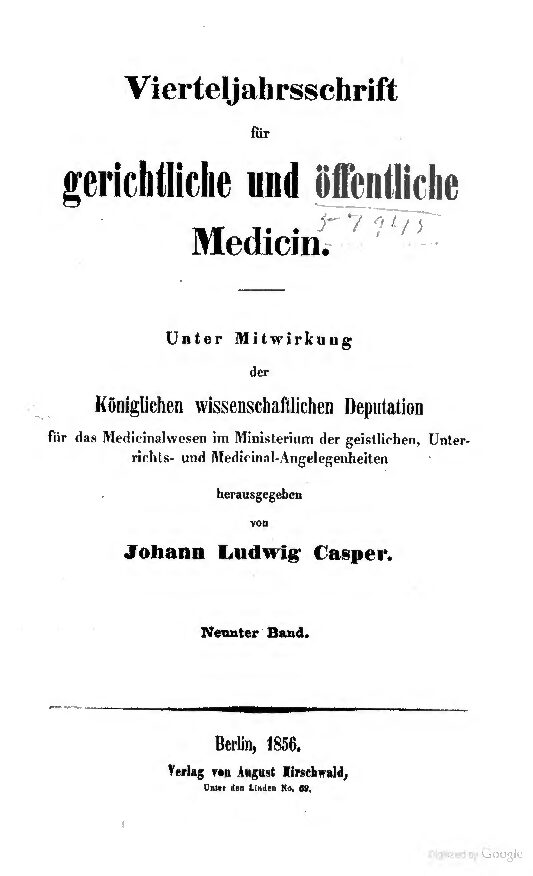 Virteljahrsschrift für gerichtliche und öffentliche Medicin 9. Band - 1856