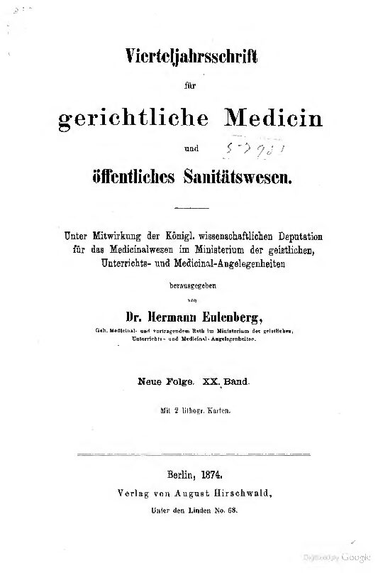 Virteljahrsschrift für gerichtliche und öffentliche Medicin Neue Folge 20. Band - 1874