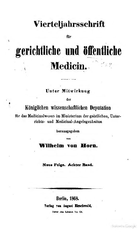Virteljahrsschrift für gerichtliche und öffentliche Medicin Neue Folge 8. Band - 1868