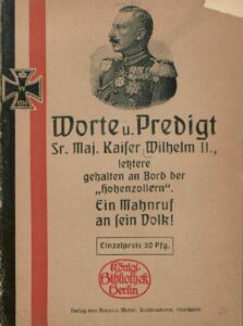 Worte u. Predigt Sr. Maj. Kaiser Wilhelm II, letztere gehalten an Bord der „Hohenzollern“.
