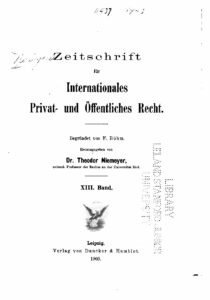 Zeitschrift für Internationales Privat und Öffentliches Recht 13. Band - 1903