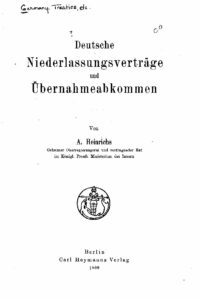 Deutsche Niederlassungsverträge und Übernahmeabkommen – 1908
