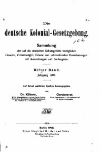 Die Deutsche Kolonial-Gesetzgebung