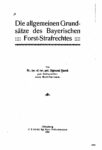 Die allgemeinen Grundsätze des Bayerischen Forst-Straf-Rechtes – 1908