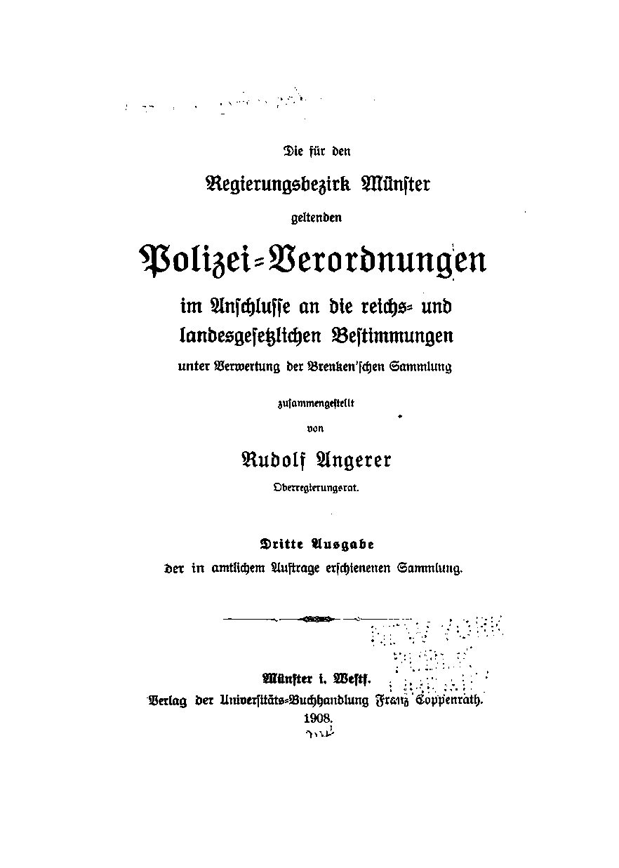 Die für den Regierungsbezirk Münster geltenden Polizei-Verordnungen