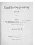Gesetz-Sammlung für die Königlichen Preußischen Staaten – Jahrgang 1909