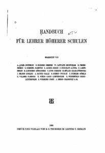 Handbuch für Lehrer - höhere Schulen - 1906