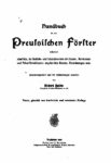 Handbuch für den preussischen Förster – 1908