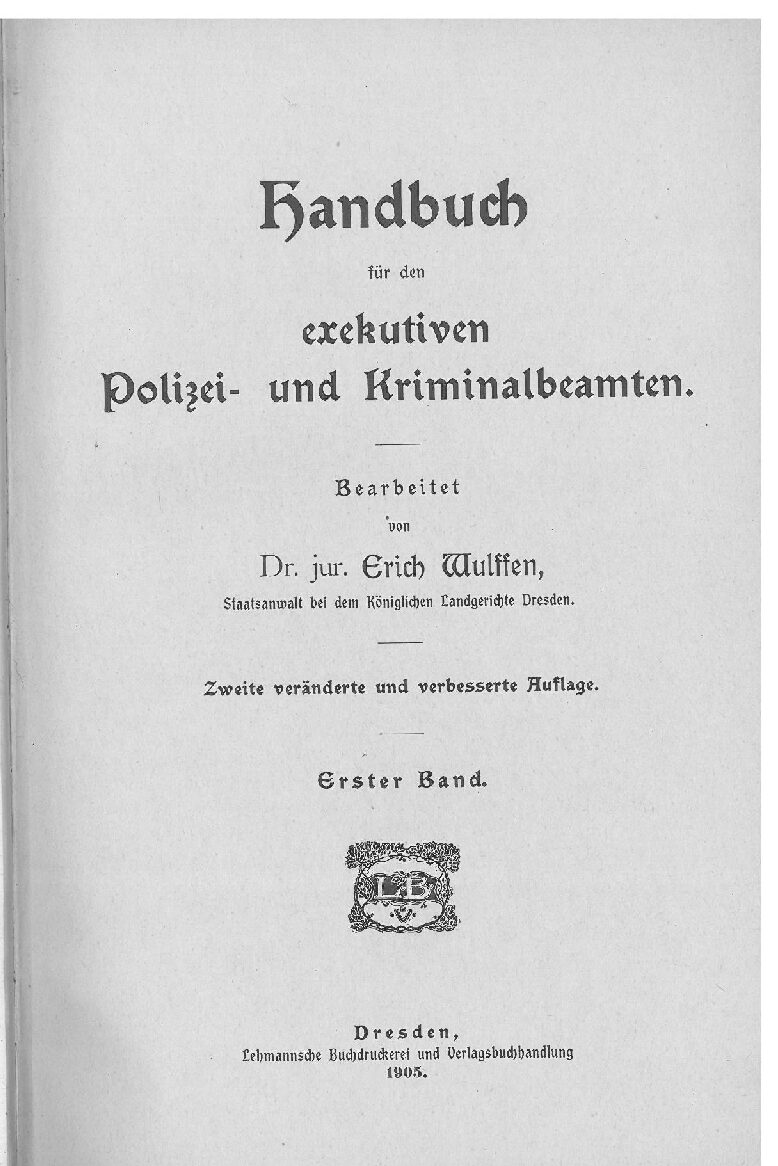 Handbuch für den exekutiven Polizei- und Kriminalbeamten