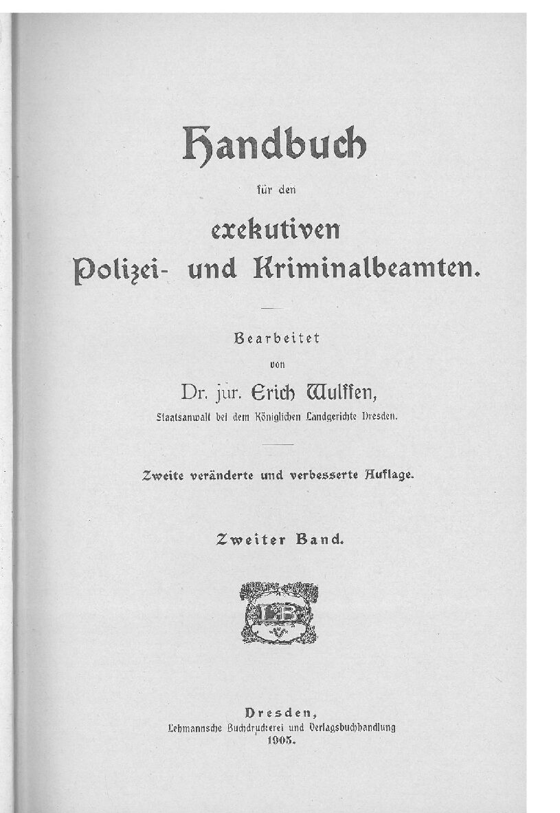 Handbuch für den exekutiven Polizei- und Kriminalbeamten