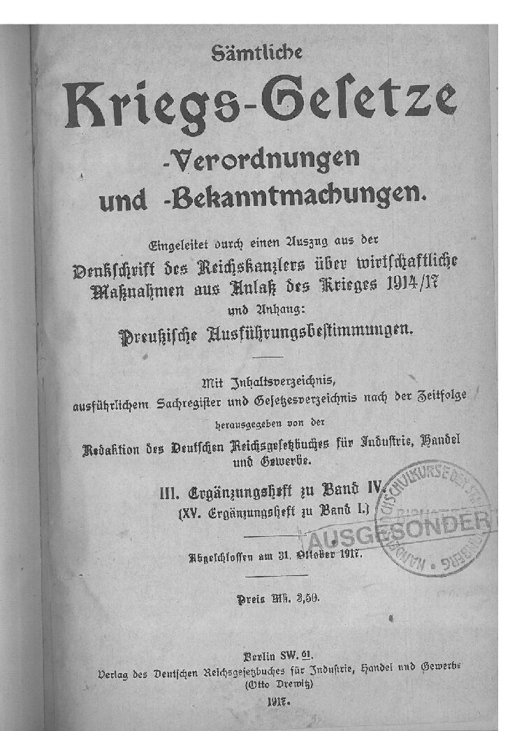 Kriegs-Gesetze - Verordnungen und Bekanntmachungen - Heft XV