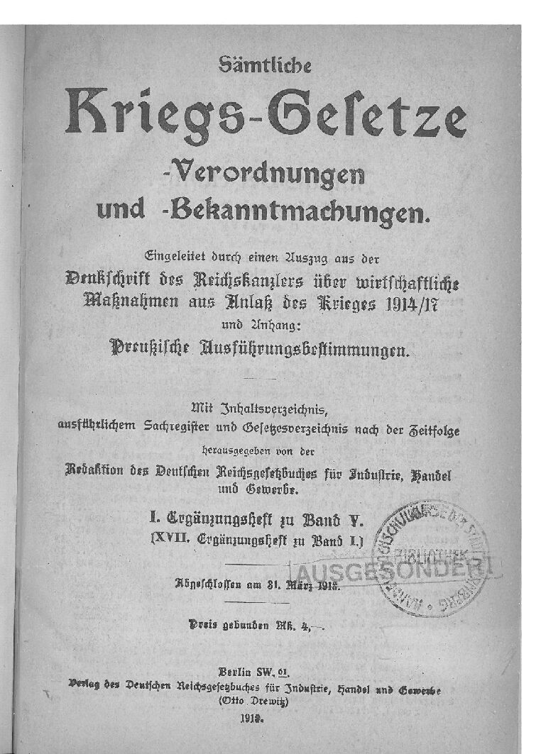 Kriegs-Gesetze - Verordnungen und Bekanntmachungen - Heft XVII