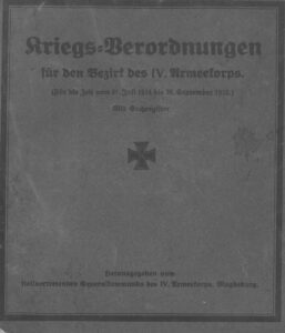 Kriegs-Verordnungen für den Bezirk des IV. Armeekorps 1914-1915