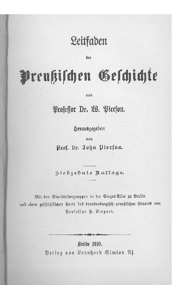 Leitfaden der preußischen Geschichte - Siebzehnte Auflage - 1910