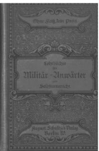Militär - Anwärter zum Selbstunterricht - 1900