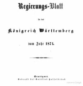 Regierungsblatt für das Königreich Württemberg – Jahrgang 1874