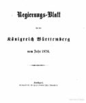 Regierungsblatt für das Königreich Württemberg – Jahrgang 1876