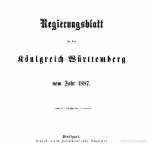 Regierungsblatt für das Königreich Württemberg – Jahrgang 1887