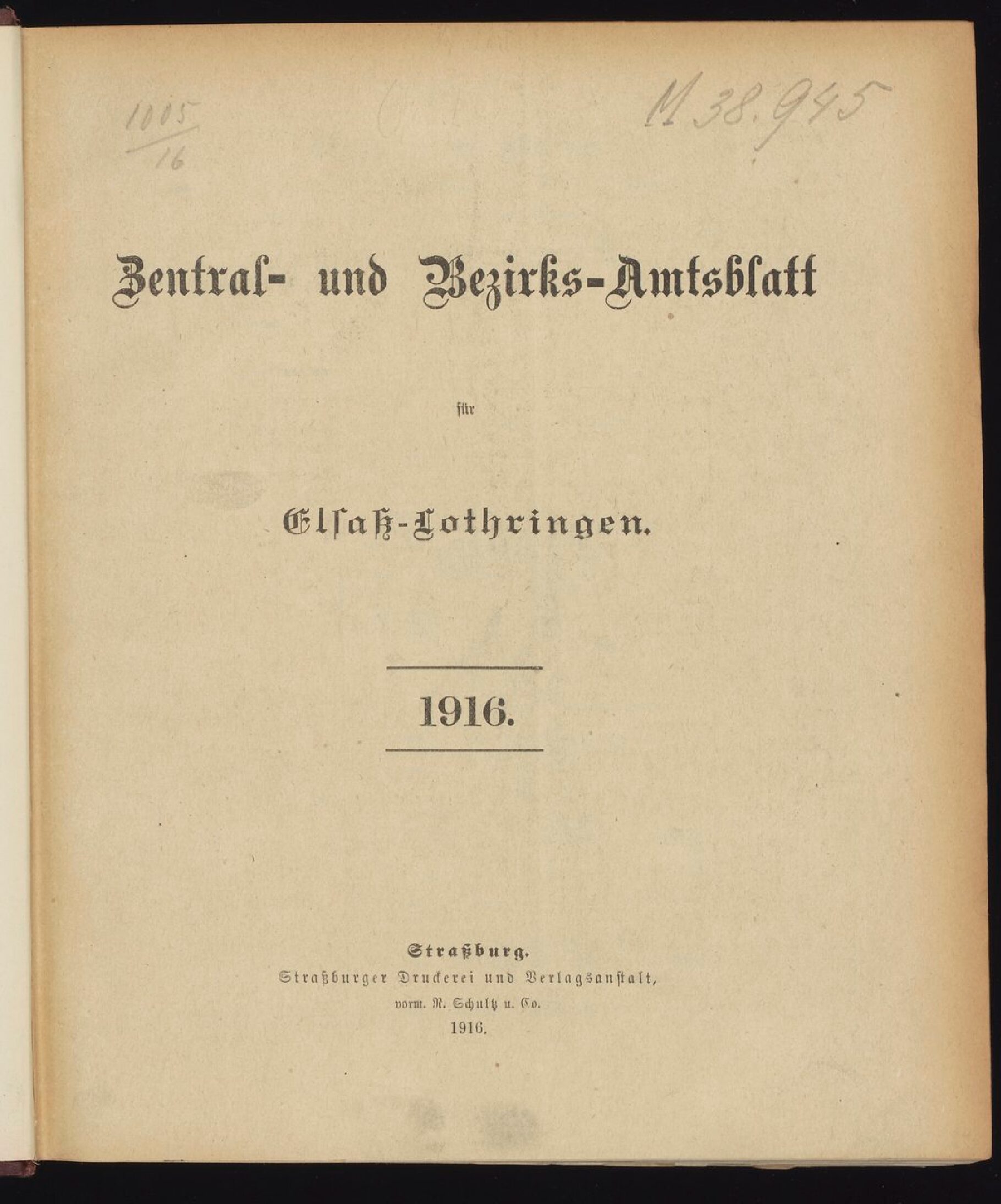 Zentral- und Bezirks-Amtsblatt für Elsaß - Lothringen - 1916