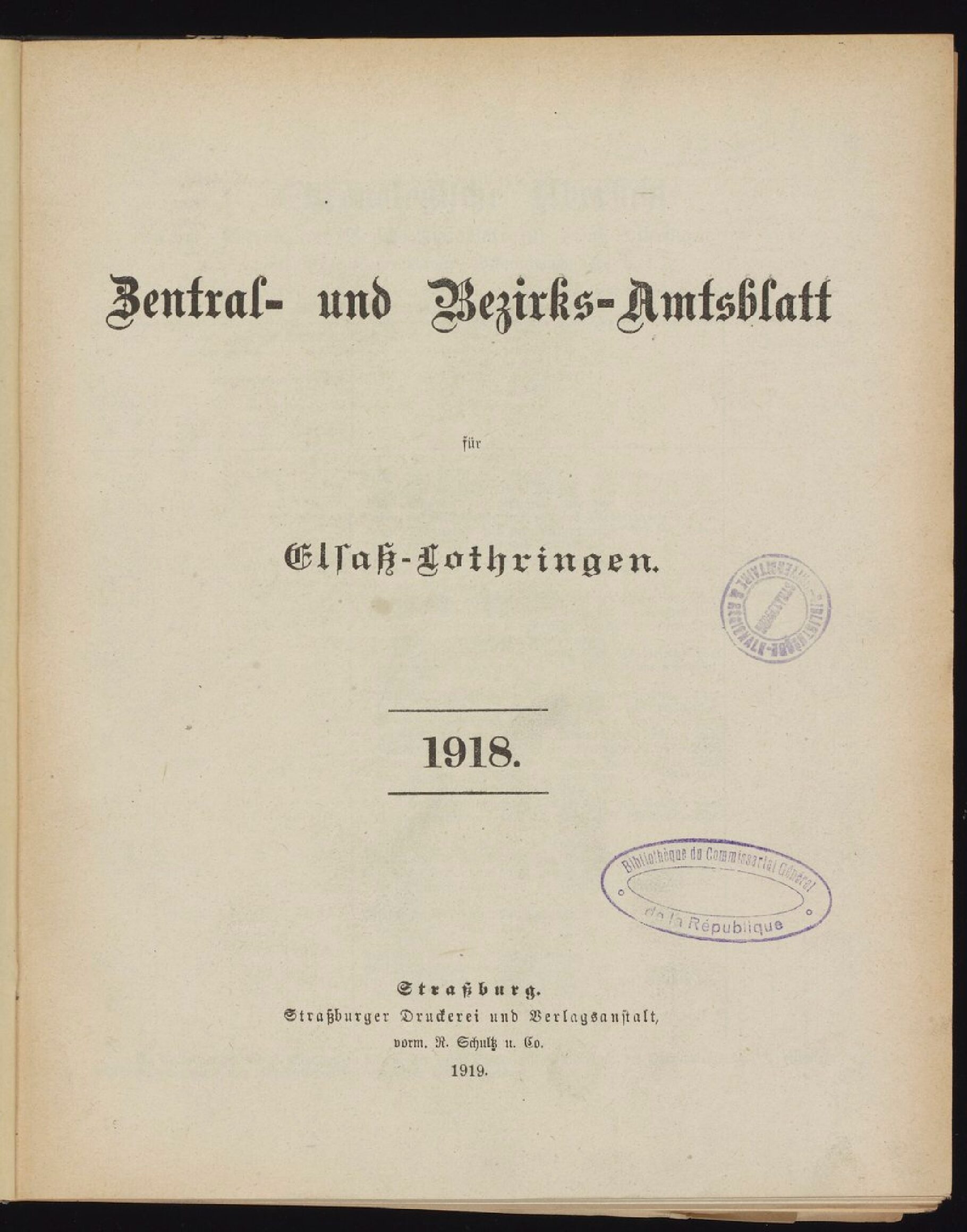 Zentral- und Bezirks-Amtsblatt für Elsaß - Lothringen - 1918