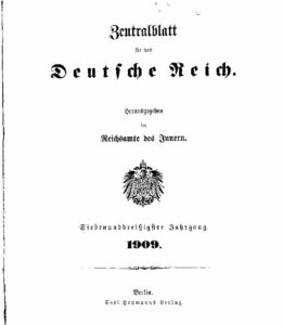 Zentralblatt für das Deutsche Reich – 1909 – Siebenunddreißigster Jahrgang