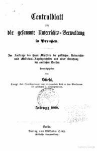 Zentralblatt für die gesamte Unterrichtsverwaltung in Preußen – 1860