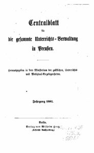 Zentralblatt für die gesamte Unterrichtsverwaltung in Preußen – 1881