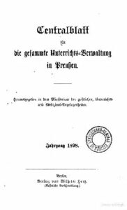 Zentralblatt für die gesamte Unterrichtsverwaltung in Preußen – 1898