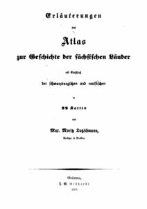 Erläuterungen des Atlas zur Geschichte der sächsischen Länder