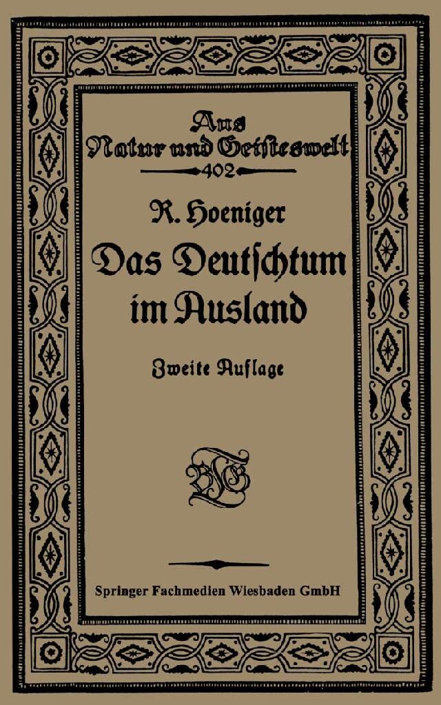 Band 402 - Das Deutschtum im Ausland vor dem Weltkrieg