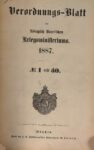 Verordnungs – Blatt des Königlich Bayerischen Kriegsministeriums – 1887