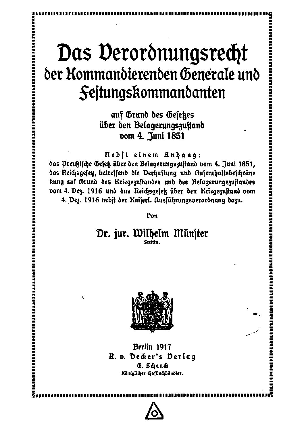 Das Verordnungsrecht der Kommandierenden Generale und Festungskommandanten