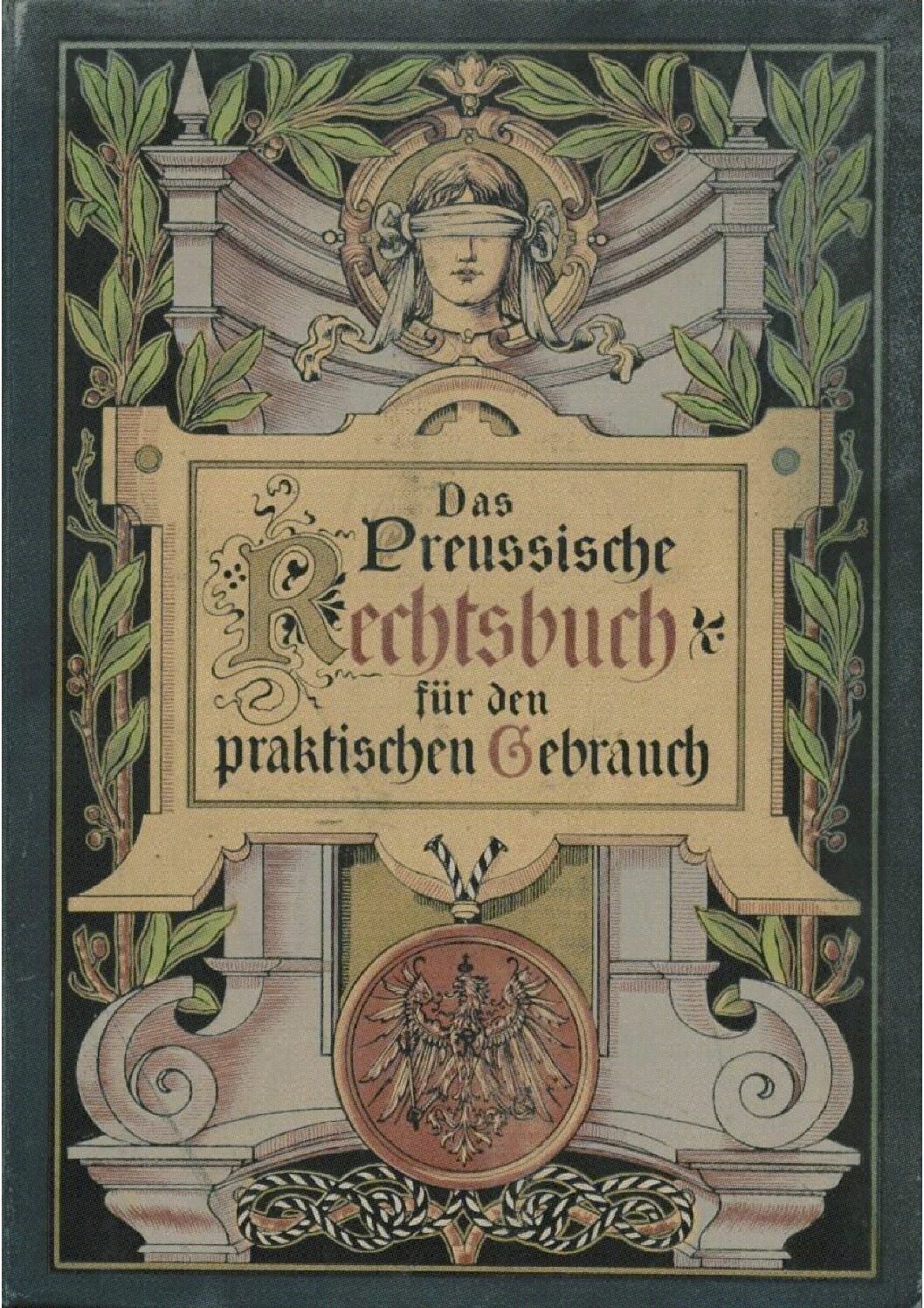 Das preußische Rechtsbuch - Band I - 1900